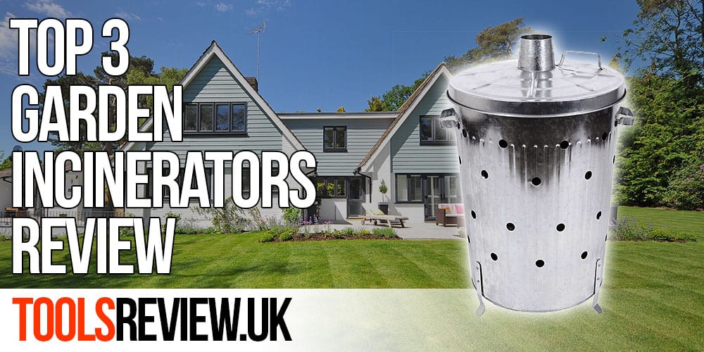 Best Garden Incinerator A Buyers Guide ToolsReview.uk